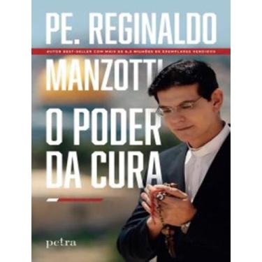 Imagem de Livro O Poder da Cura Reginaldo Manzotti, 1, 15.5 x 23