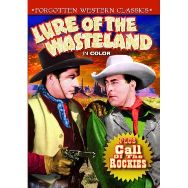 Imagem de Western Rarities Double Feature: Lure of the Wasteland (in Color) (1939) / Call of the Rockies (1931)