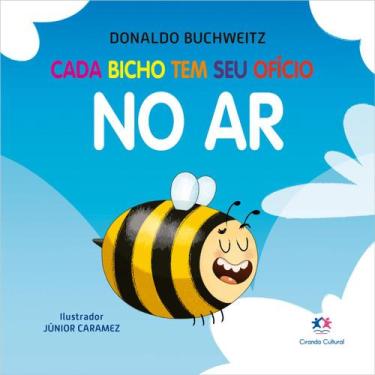 Imagem de Livro - Cada bicho tem seu ofício - no ar
