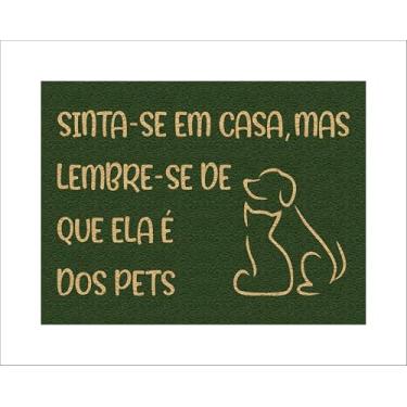 Imagem de CAPACHO SINTA-SE EM CASA MAS LEMBRE-SE DE QUE ELA É DOS PETS (VERDE FLORESTA)