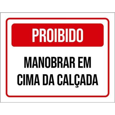 Imagem de Placa Sinalização - Proibido Manobrar Cima Calçada 36X46
