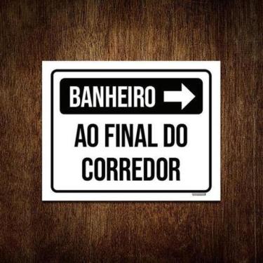 Imagem de Placa Sinalização - Banheiro Final Do Corredor 27X35