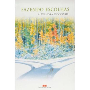 Imagem de Fazendo Escolhas - BEST SELLER - GRUPO RECORD, 3