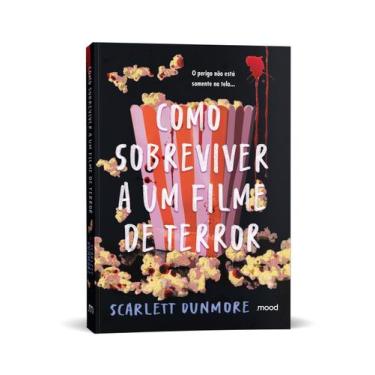 Imagem de Livro - Como sobreviver a um filme de terror