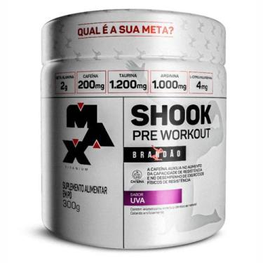 Imagem de Shook pre workout linha rafael brandão uva 300g - MAX TITANIUM