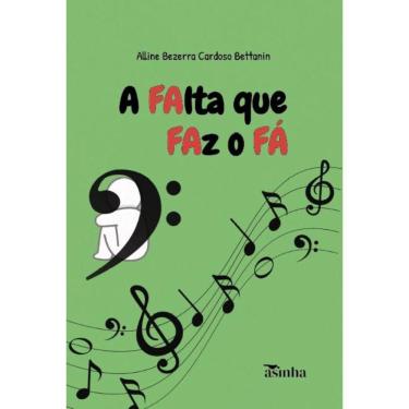 Imagem de A FAlta que FAz o FÁ