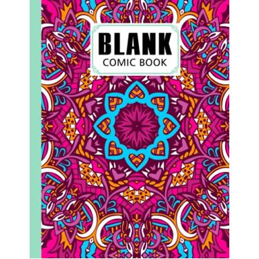 Imagem de Blank Comic Book: Premium Mandala Cover Blank Comic Book, Create Your Own Story, Journal, Notebook, Sketchbook for Kids and Adults, 120 Pages - Size 8.5" x 11" Notebook by Nick Harbert