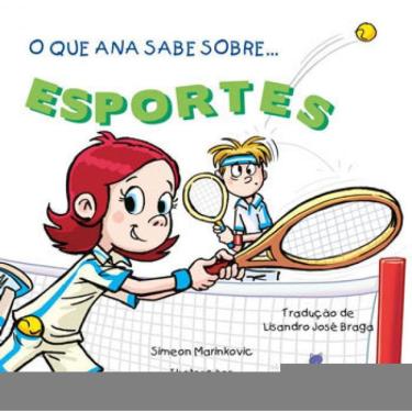 Imagem de O Que Ana Sabe Sobre Esportes