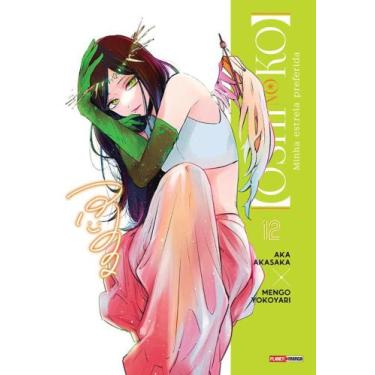 Imagem de Oshi No Ko - Minha Estrela Preferida 12 - Planet Manga