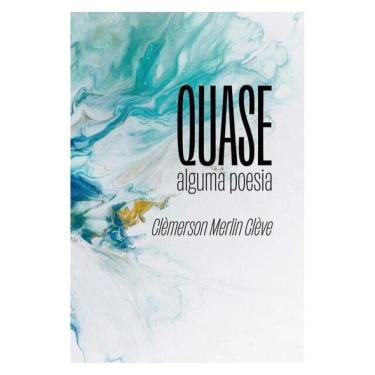 Imagem de Quase Alguma Poesia