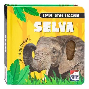 Imagem de Toque, Sinta e Escute! Selva - HAPPY BOOKS, Sortido