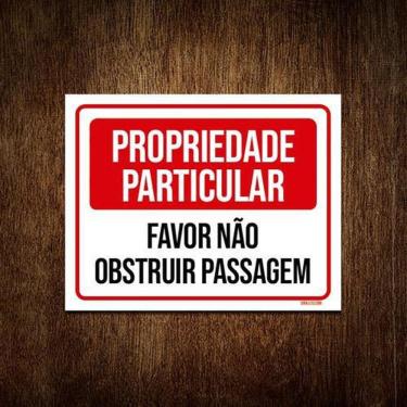 Imagem de Kit 3 Placa Propriedade Particular Não Obstruir Passagem