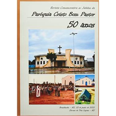 Imagem de Paróquia Cristo Bom Pastor - 50 anos
