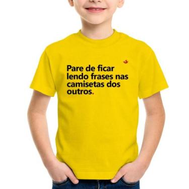 Imagem de Camiseta Infantil Pare de ficar lendo frases nas camisetas dos outros 
