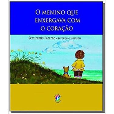 Imagem de O Menino Que Enxergava Com O Coração