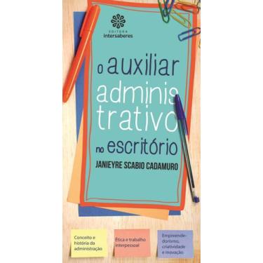 Imagem de Livro - O auxiliar administrativo no escritório