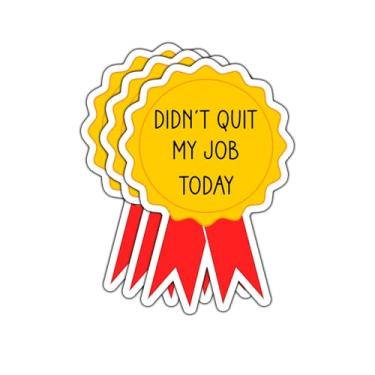 Imagem de (3 peças) Didn't Quit My Job Today Adesivo engraçado citações sarcásticas frases inspiradoras trabalhador vinil decalque adesivos de presente para copo laptop Kindle garrafas de água tablet livros