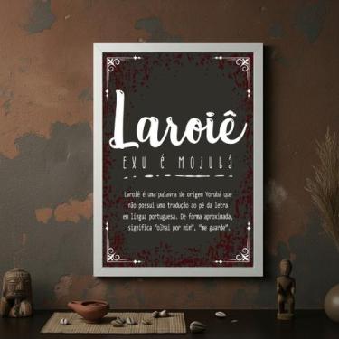 Imagem de Quadro Decorativo Laroiê Significado - 70x50cm - Quadros On-line, Mold