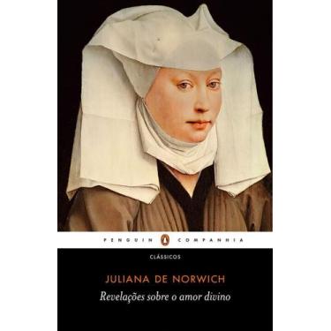 Imagem de Livro - Revelações sobre o amor divino - Penguin-Companhia
