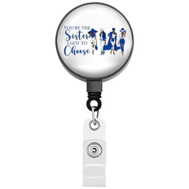 Imagem de BEKECH Porta-crachá retrátil de irmandade feminina Sister You're The Sister I Got to Choose Greek Sorority (I Got to Choose)