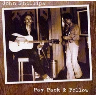 Imagem de Cd - John Phillips / Pay Pack & Follow - UNM