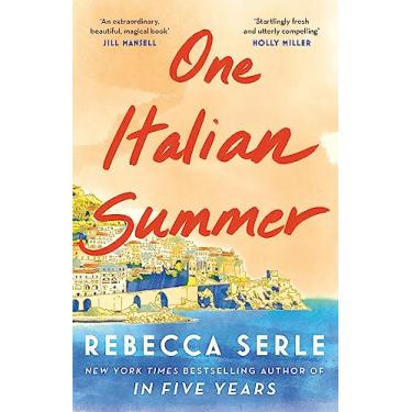Imagem de One Italian Summer: the instant New York Times bestseller
