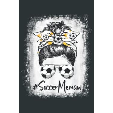 Imagem de Bleached Soccer Memaw Messy Bun Soccer Lover Mother s Day: Easter Lined Notebook 6x9 inch 121 Pages