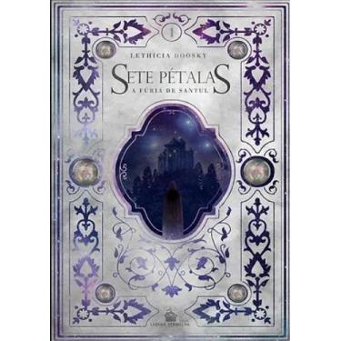 Imagem de SETE PÉTALAS - A Fúria de Santul 1 - Lethícia Doosky - no-brand
