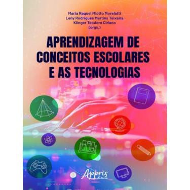 Imagem de Aprendizagem De Conceitos Escolares E As Tecnologias