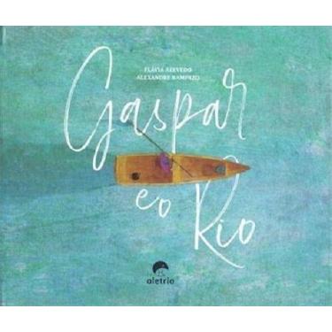 Imagem de Gaspar e o Rio - ALETRIA EDITORA, Sortido