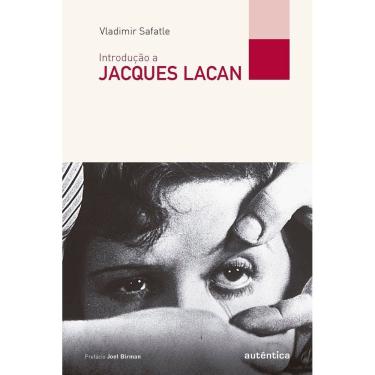 Imagem de Introdução a Jacques Lacan