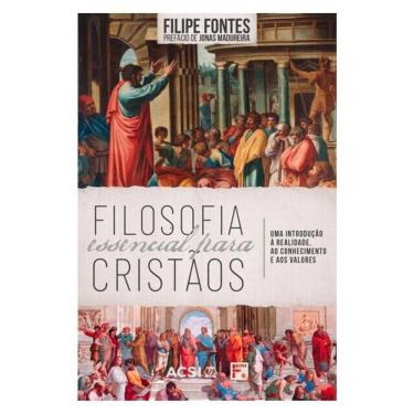Imagem de Filosofia Essencial Para Cristãos
