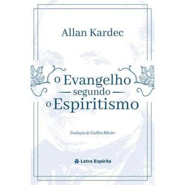 Imagem de Evangelho Segundo o Espiritismo (O) - Letra Espírita - EDITORA LETRA E