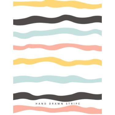 Imagem de Hand Drawn Stripe: Notebook, Journal, Planner, Logbook, Daily Notes, 8.5x11 Wide Ruled Lined 110 Pages, Perfect for Women, Girls, Teens, Ladies, Bosses, Mentors and Friends