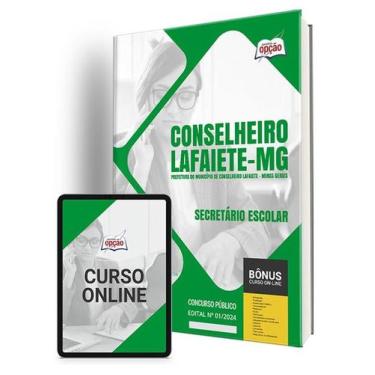 Imagem de Apostila Prefeitura de Conselheiro Lafaiete - MG 2024 - Secretário Esc