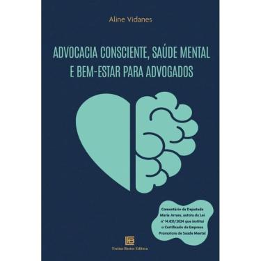 Imagem de Advocacia Consciente, Saúde Mental E Bem-Estar Para Advogados