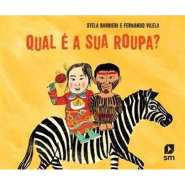 Imagem de Qual E A Sua Roupa 1ª Ed 2024