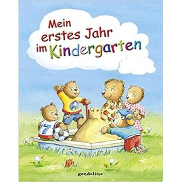 Imagem de Mein Erstes Jahr Im Kindergarten Capa Dura - Editora Gondolino