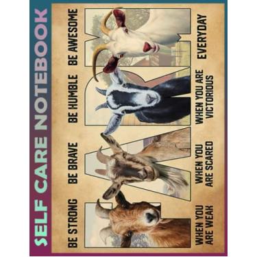 Imagem de Self Care Notebook: Goat farm be awesome everyday - for goat lover My Self-Care, Nutrition, Fitness, Goal Planner for Productivity, Time Management ... a Happier, Healthier & More Grateful Mindse