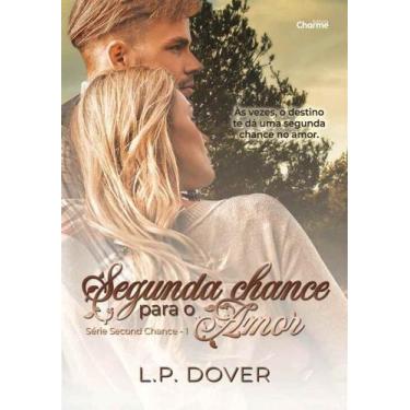 Imagem de Segunda Chance Para o Amor - CHARME EDITORA, Sortido