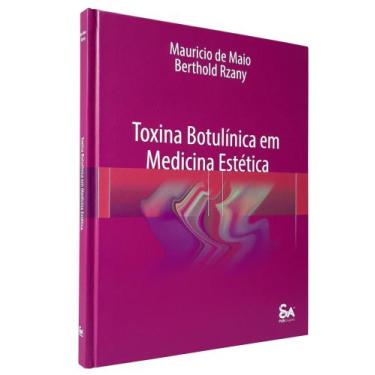 Imagem de Toxina botulínica em medicina estética - Santos Publicações