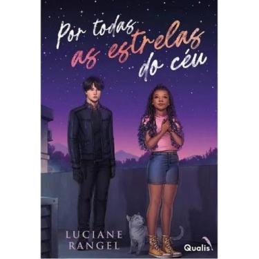 Imagem de Por Todas as Estrelas do Céu - Qualis, 3