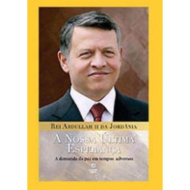 Imagem de Nossa Ultima Esperanca, A - LINOTIPO DIGITAL EDITORA, Sortido