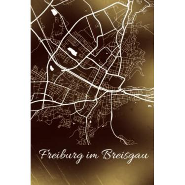 Imagem de Freiburg im Breisgau: Deine Stadt, deine Region, deine Heimat! | Notizbuch DIN A5 karierte 120 Seiten Geschenk