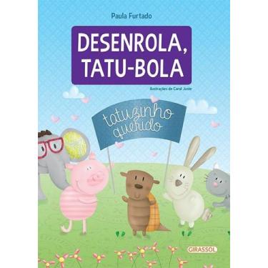 Imagem de Livro - Desenrola, Tatu-Bola