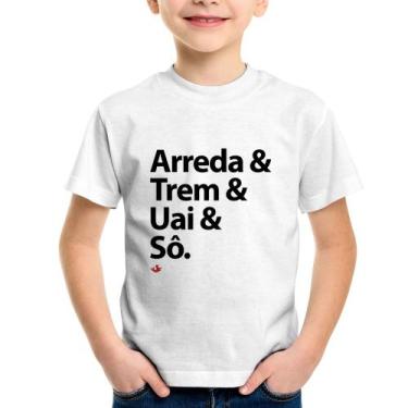 Imagem de Camiseta Infantil Arreda & Trem & Uai & Sô - Foca na Moda, Branco, 2
