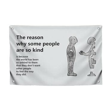 Imagem de Bandeiras legais de 9,5 x 1,5 m, citação "A razão pela qual algumas pessoas são tão gentis" com 4 ilhós de latão - Decoração de quarto de rapaz com bandeira de um lado - Tapeçaria legal de poliéster