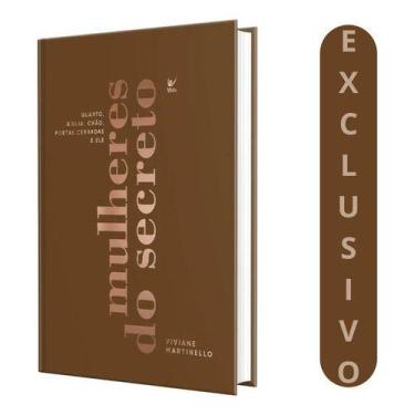 Imagem de Livro Mulheres Do Secreto  Capa Dura  Viviane Martinello: Encontros Re