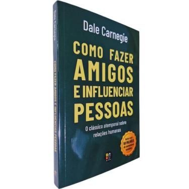 Imagem de Como Fazer Amigos e Influenciar Pessoas: Técnicas clássicas para relaç