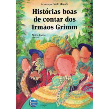 Imagem de Historias Boas De Contar Dos Irmaos Grimm - 2ª Ed
